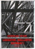 Szépfalusi István - Lássátok, halljátok egymást! (dedikált)