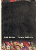 Tóth Bálint - Nehéz örökség