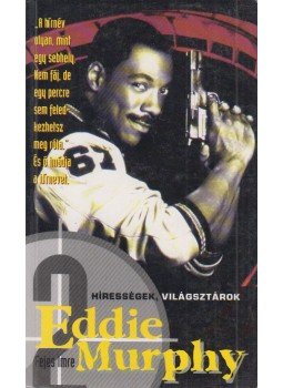 Fejes Imre - Eddie Murphy Fejes Imre - Eddie Murphy, Budapest 1996 antikvár könyv