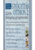 Kürti Gábor - Gyógyítás otthon 2.