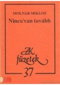 Molnár Miklós - Nincs/van tovább