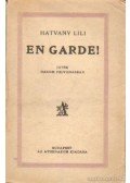 Hatvany Lili - En Garde!