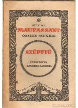 Guy de Maupassant - Szépfiú Guy de Maupassant - Szépfiú, 0 antikvár könyv