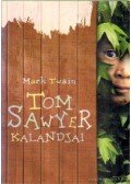 Twain, Mark - Tom Sawyer kalandjai