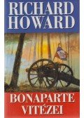 Howard, Richard - Bonaparte vitézei