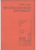 Tomory László - Mezőgazdasági építészet