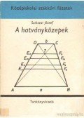 Szikszai József - A hatványközepek