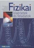 Bonifert Domonkosné dr.,Molnár Györgyné,Miskolczi Józsefné,Kövesdi Katalin - Fizikai kísérletek és feladatok