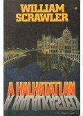 Scrawler, William - A halhatatlan