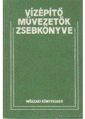 Markó Iván - Vízépítő művezetők zsebkönyve