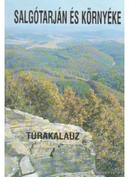 Dr. Fancsik János, Gubola István-Nyíri László - Salgótarján és környéke Dr. Fancsik János, Gubola István-Nyíri László - Salgótarján és környéke, Salgótarján 1996 antikvár könyv