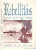 Faragó Töreky Péter - Rebellitás '56 1993. II. évfolyam 2. szám