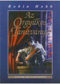 Robin Hobb - Az Orgyilkos Tanítványa