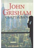John Grisham - Csapdában