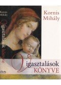 Kornis Mihály - Vigasztalások könyve