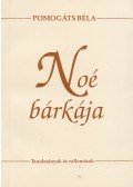 Pomogáts Béla - Noé bárkája