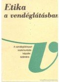 Király István,Füzy Pálné - Etika a vendéglátásban