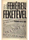 Miklos Marko - Fehéren feketével