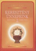 Kricskovics Zsuzsanna,Tamási József - Origami - Keresztény ünnepeink 2.