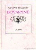 Gustave Flaubert - Bovaryné
