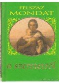 Harangi Anna - Félszáz mondat a szeretetről