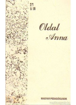 Hunyadi Zoltán - Oldal Anna Hunyadi Zoltán - Oldal Anna, Budapest 1991 antikvár könyv