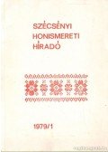 Antal Károly - Szécsényi honismereti híradó 1979/1