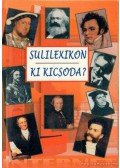 Számadó László,Jámbor Mariann,Labancz László,Pintyéné Krucsó Mária - Sulilexikon - Ki kicsoda?
