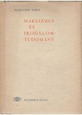 Klaniczay Tibor - Marxizmus és irodalomtudomány