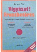 Lányi Péter - Vigyázat! Frontbetörés
