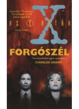 Grant, Charles - Forgószél Grant, Charles - Forgószél, Budapest 1996 antikvár könyv