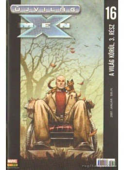 Millar, Mark - Újvilág X-Men 2007. január 16. szám Millar, Mark - Újvilág X-Men 2007. január 16. szám, Budapest 2007 antikvár könyv