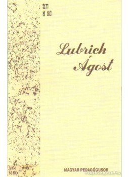 Németh András - Lubrich Ágost Németh András - Lubrich Ágost, Budapest 1992 antikvár könyv