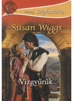 Susan Wiggs - Vízgyűrűk Susan Wiggs - Vízgyűrűk, Budapest 2009 antikvár könyv