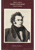 Fábián László - Franz Shubert életének krónikája