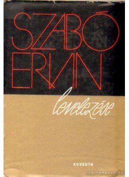Szabó Ervin - Szabó Ervin levelezése II. Szabó Ervin - Szabó Ervin levelezése II., Budapest 1978 antikvár könyv