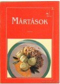 Kovács Zsuzsa,Majoros Judit - Mártások