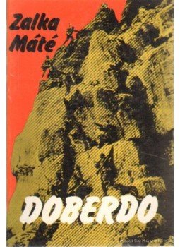 Zalka Máté - Doberdo Zalka Máté - Doberdo, Budapest 0 antikvár könyv