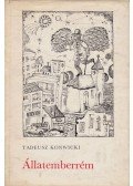 Konwicki, Tadeusz - Állatemberrém