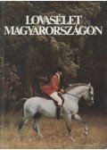 Várady Jenő,Sz. Bozsik Nóra - Lovasélet Magyarországon