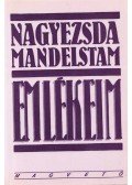 Mandelstam, Nagyezsda - Emlékeim