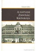 Németi Gábor - A hatvani zsidóság krónikája