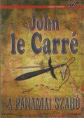 John le Carré - A panamai szabó