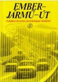 Réti László - Ember-jármű-út