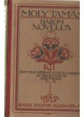Moly Tamás - Három novella (Moly Tamás)