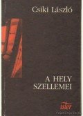 Csiki László - A hely szellemei