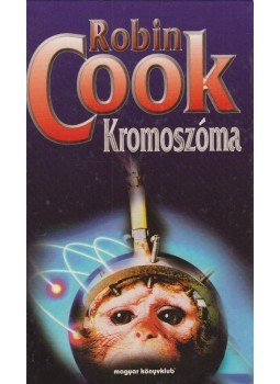 Robin Cook - Kromoszóma Robin Cook - Kromoszóma, Budapest 1998 antikvár könyv