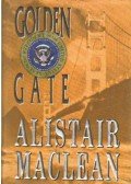 MACLEAN, ALISTAIR - Golden Gate