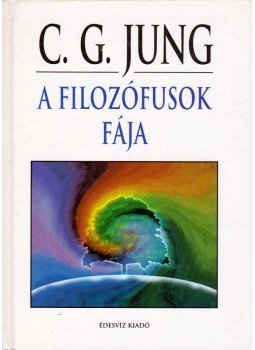Carl Gustav Jung - A filozófusok fája Carl Gustav Jung - A filozófusok fája, Budapest 2000 antikvár könyv