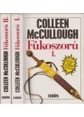 Colleen McCULLOUGH - Fűkoszorú I-II.